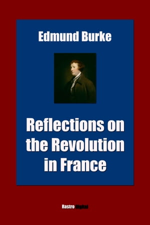 Reflections on the Revolution in France