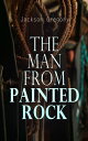 The Man from Painted Rock Western Novel【電子