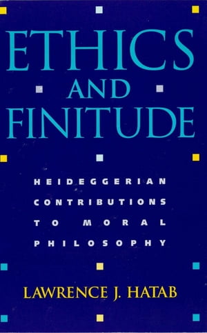 Ethics and Finitude