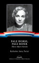 Pale Horse, Pale Rider: Three Short Novels A Library of America eBook Classic【電子書籍】 Katherine Anne Porter