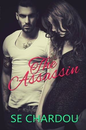 The Assassin (A Rough Riders MC Companion Novel)