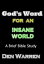 God's Word For An Insane World