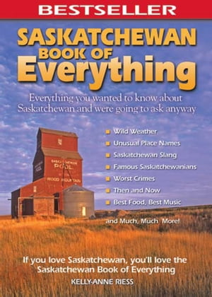 Saskatchewan Book of Everything