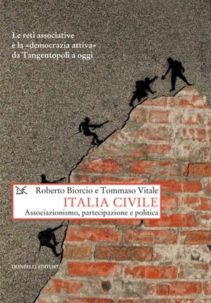 Italia civile Associazionismo. partecipazione e politica