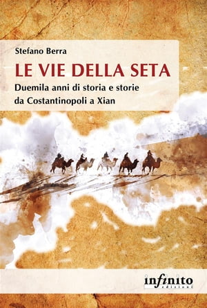 Le Vie della seta