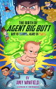 The Birth of Agent Big Butt Butt of Steel, Heart of Gold【電子書籍】 Amy Winfield