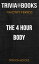 The 4 Hour Body by Timothy Ferriss (Trivia-On-Books)