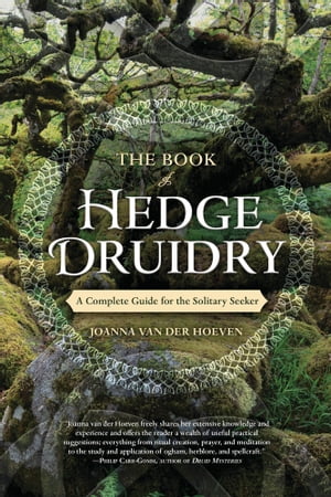 The Book of Hedge Druidry