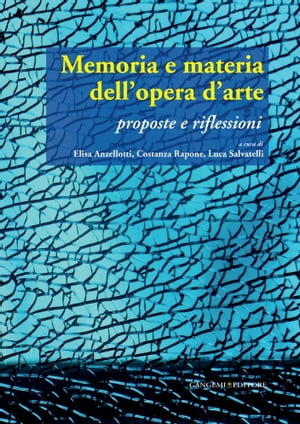 Memoria e materia dell'opera d'arte