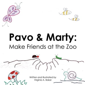 Pavo & Marty: Make Friends at the Zoo