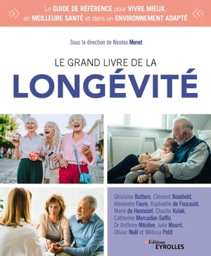 Le grand livre de la longévité