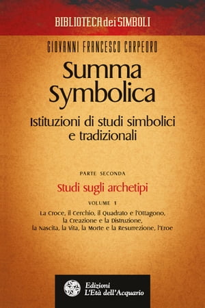 Summa Symbolica - Parte seconda (vol. 1)