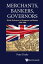 #4: Merchants, Bankers, Governors: British Enterprise in Singapore and Malaya, 1786-1920β