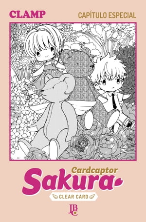 Cardcaptor Sakura - Clear Card Arc Capítulo Especial