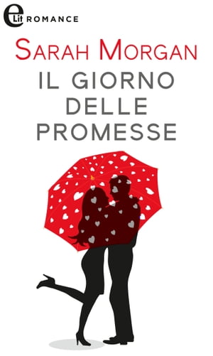 ŷKoboŻҽҥȥ㤨Il giorno delle promesse (eLit eLitŻҽҡ[ Sarah Morgan ]פβǤʤ498ߤˤʤޤ