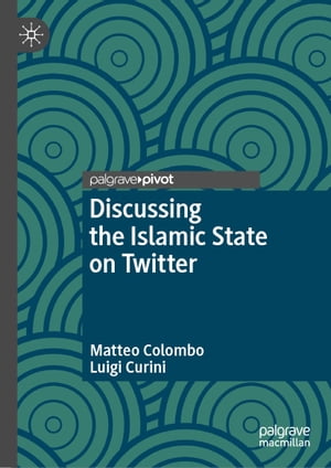 Discussing the Islamic State on TwitterŻҽҡ[ Matteo Colombo ]
