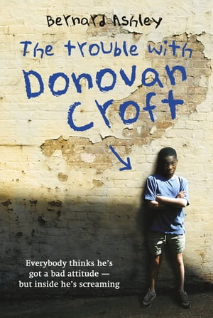 The Trouble with Donovan CroftŻҽҡ[ Bernard Ashley ]