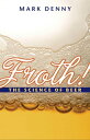 Froth! The Science of Beer【