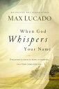 When God Whispers Your Name Discover the Path to Hope in Knowing that God Cares ...