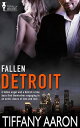 Detroit【電子書籍】[ Tiffany Aaron ]