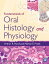 Fundamentals of Oral Histology and Physiology