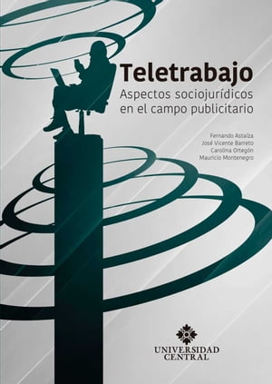 Teletrabajo Aspectos sociojur?dicos en el campo publicitario