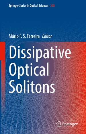 Dissipative Optical Solitons