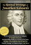 The Revival Writings of Jonathan Edwards: Account of the Revival of Religion, A Faithful Narrative, Distinguishing Marks of a Work of the Spirit of God, Thoughts Concerning the Present Revival