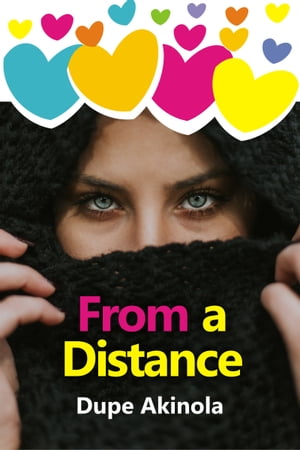 From a Distance【電子書籍】 Dupe Akinola