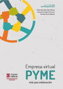 ŷKoboŻҽҥȥ㤨Empresa virtual pyme M?s que colaboraci?nŻҽҡ[ Gloria Mercedes L?pez Orozco ]פβǤʤ850ߤˤʤޤ