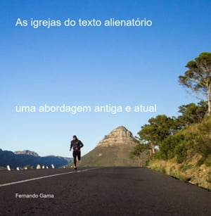 As Igrejas Do Texto Alienatório