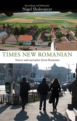 ŷKoboŻҽҥȥ㤨Times New Romanian Voices and Narrative from RomaniaŻҽҡۡפβǤʤ781ߤˤʤޤ