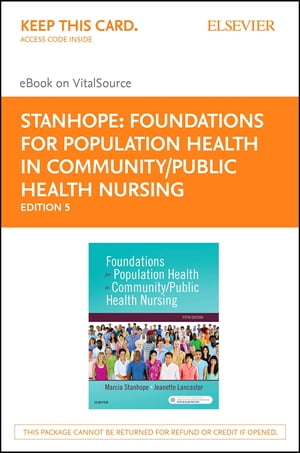 Foundations for Population Health in Community/Public Health Nursing - E-Book