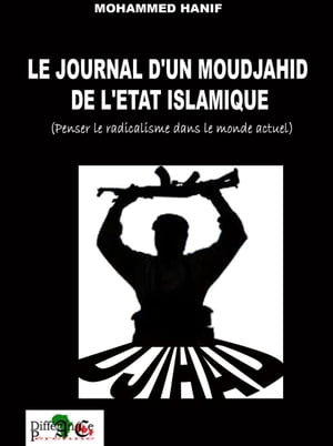 Journal d’un Moujahid de l’État Islamique