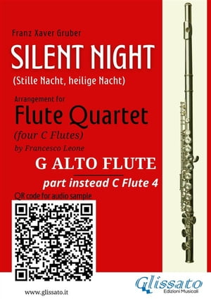 G Alto Flute (instead C Flute 4) part "Silent Night" for Flute Quartet