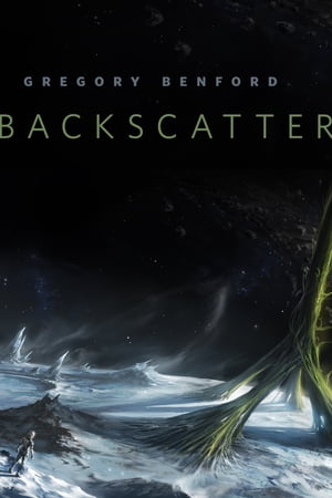 Backscatter A Tor.Com Original【電子書籍】