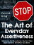 The Art of Everyday Assertiveness