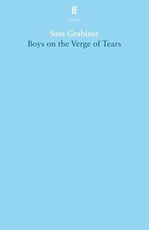 Boys on the Verge of Tears