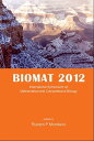 Biomat 2012 - International Symposium On Mathematical And Computational Biology【電子書籍】 Rubem P Mondaini