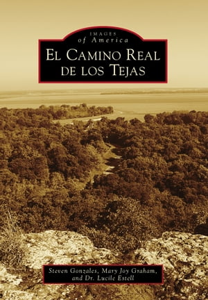 ŷKoboŻҽҥȥ㤨El Camino Real de los TejasŻҽҡ[ Dr. Lucile Estell ]פβǤʤ1,917ߤˤʤޤ