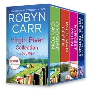 Virgin River Collection Volume 4 An Anthology【電子書籍】 Robyn Carr