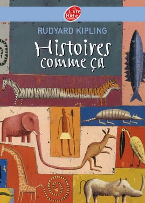 Histoires comme ça - Texte intégral