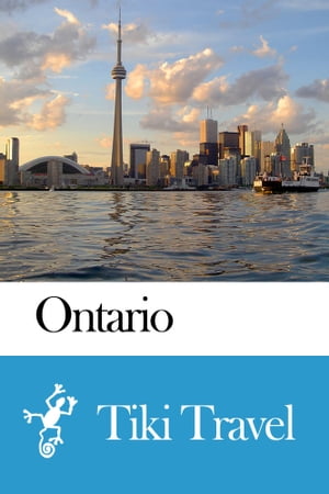 Ontario (Canada) Travel Guide - Tiki Travel