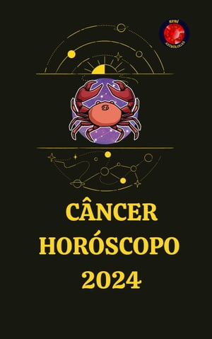 Câncer Horóscopo 2024