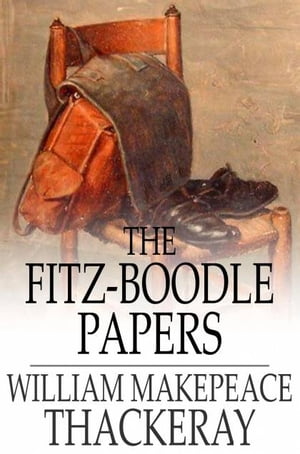 The Fitz-Boodle Papers