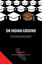 On Indian Ground California【電子書籍】