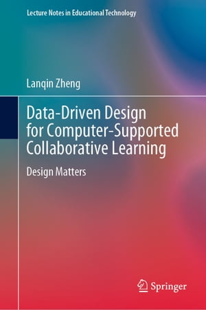 Data-Driven Design for Computer-Supported Collaborative Learning