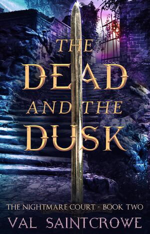 The Dead and the Dusk【電子書籍】[ Val Saintcrowe ]