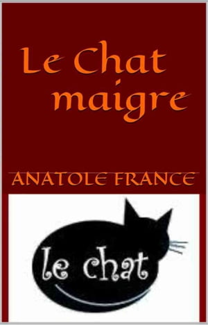 Le Chat maigre