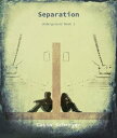 Separation: The Underground 2【電子書籍】 Casia Schreyer